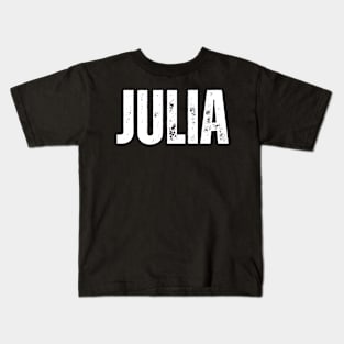 Julia Name Gift Birthday Holiday Anniversary Kids T-Shirt